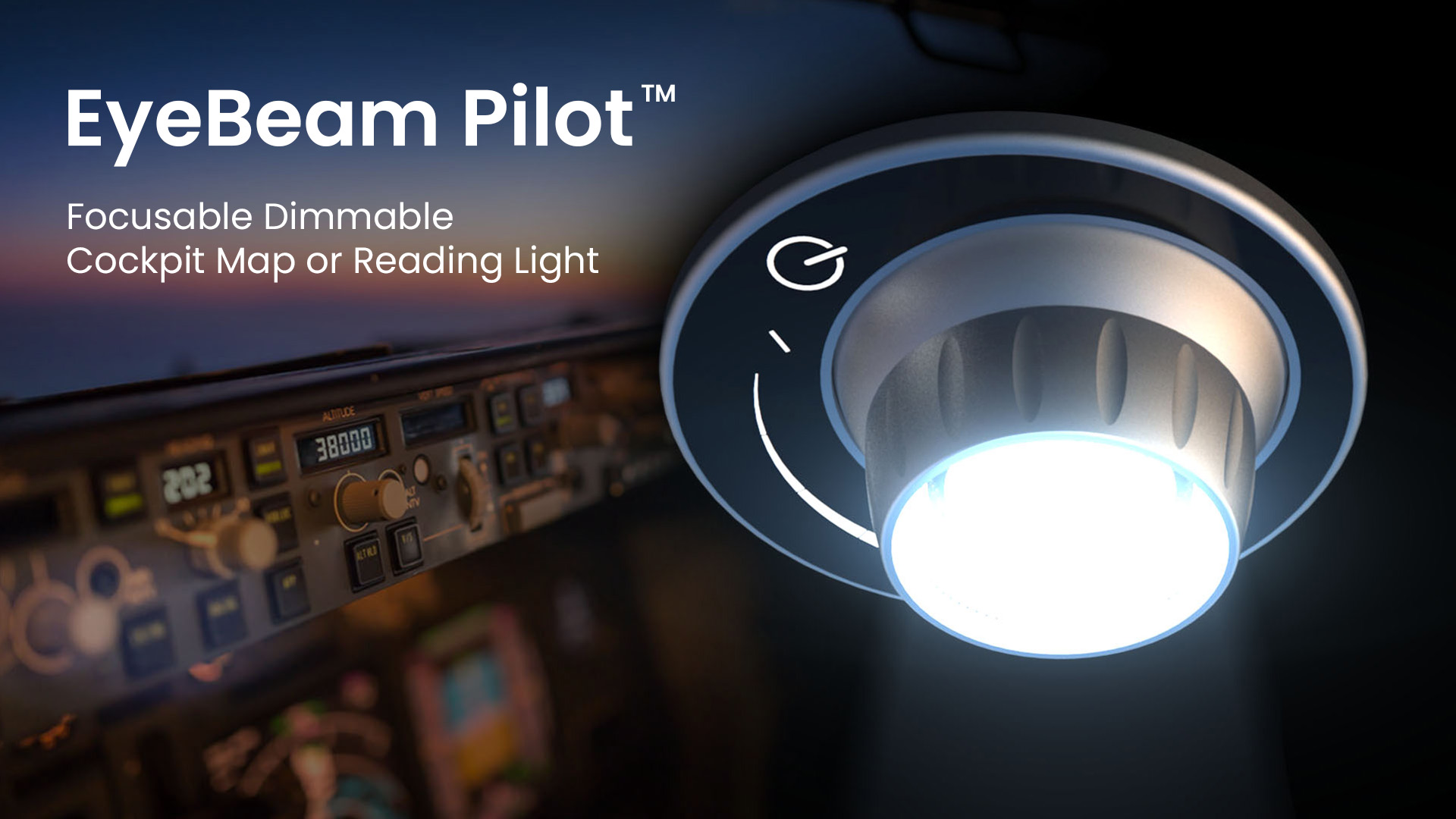 EyeBeam Pilot- Aircraft interior focusable dimmable cockpit map or reading light
