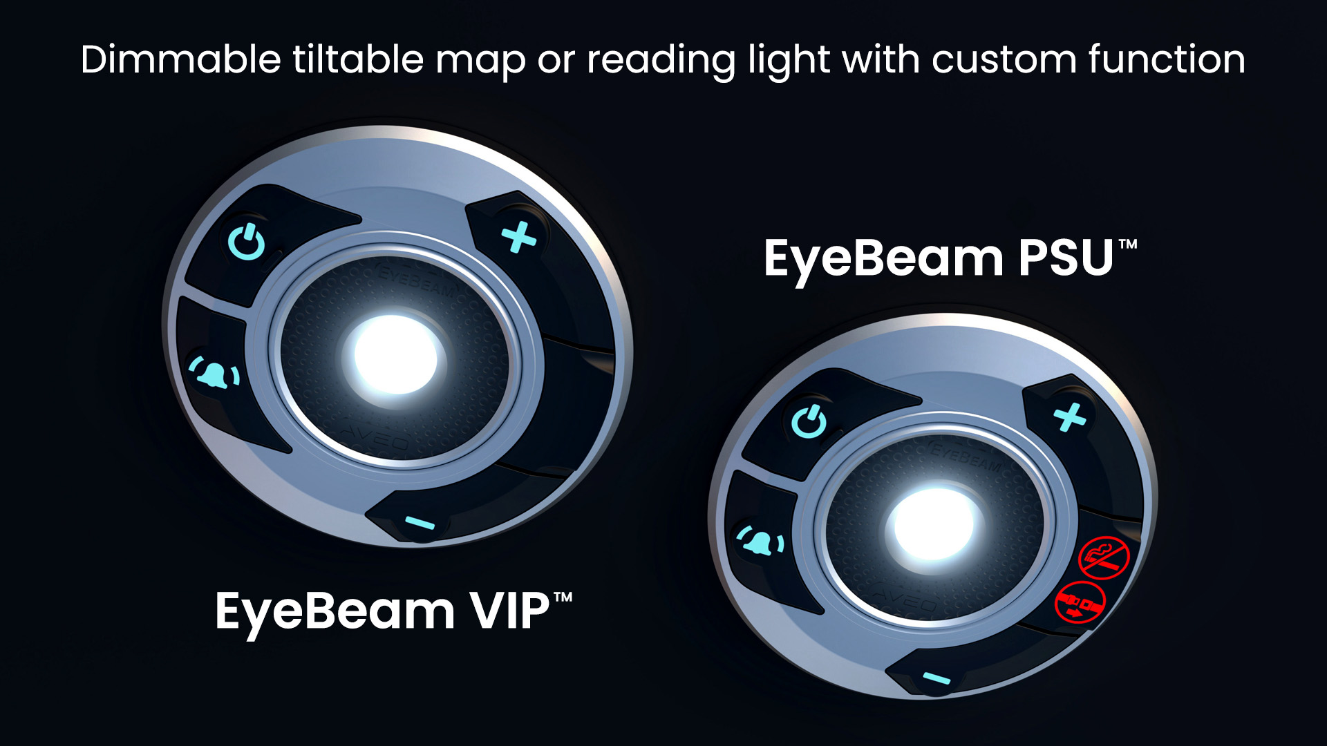 EyeBeam VIP / PSU - Dimmable tiltable map or reading light with custom function